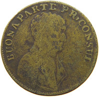 FRANCE JETON 1801 Napoleon I. (1804-1814, 1815) #a004 0683 - Andere & Zonder Classificatie