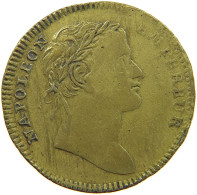 FRANCE JETON AN XIII Napoleon I. (1804-1814, 1815) #c054 0367 - Altri & Non Classificati