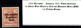 1922 - 1923 December-January Thom Saorstát In Shiny Blue Black Or Red Ink, 5 D Yellow Brown Mounted Mint (MM) - Neufs