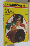 I116889 Classici Giallo Mondadori 1496 - Ellis Peters - Invito Al Rogo - 1977 - Thrillers