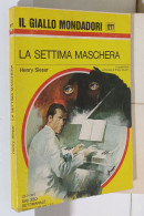 I116896 Classici Giallo Mondadori 1277 - Henry Slesar - La Settima Maschera 1973 - Thrillers