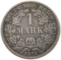 KAISERREICH MARK 1875 H  #c017 0629 - 1 Mark