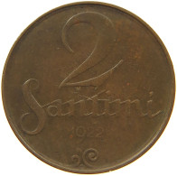 LATVIA 2 SANTIMI 1922  #c083 0409 - Lettonie