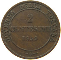 ITALY STATES TUSCANY 2 CENTESIMI 1859  #t057 0139 - Toscane