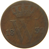 NETHERLANDS 1/2 CENT 1832 WILLEM I. 1815-1840 #s021 0221 - 1815-1840: Willem I.