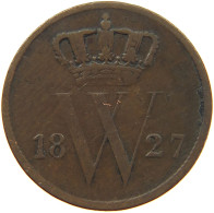 NETHERLANDS CENT 1827 WILLEM I. 1815-1840 #s008 0147 - 1815-1840: Willem I.
