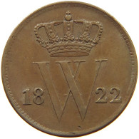 NETHERLANDS CENT 1822 WILLEM I. 1815-1840 #t142 0267 - 1815-1840: Willem I.