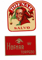 2 étiquette Cigares HOFNAR Salvo Torpedo Tabac - Etichette
