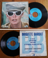 RARE French EP 45t RPM BIEM (7") BRIGITTE BARDOT «Le Soleil» (Lang, 1966) - Collector's Editions