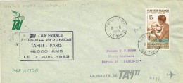 Polynesie Francaise French Polynesia FFC Premier Vol Aerien Air France Tahiti Paris 7/6/63 BE - Brieven En Documenten