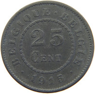 BELGIUM 25 CENTIMES 1915 ALBERT I. 1909-1934 #MA 067299 - 25 Centimes