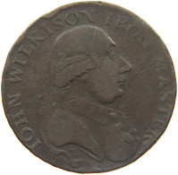 GREAT BRITAIN HALFPENNY 1792 JOHN WILKINSON IRON MASTER #MA 023075 - I. 1/2 Crown