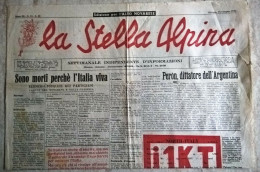 La Stella Alpina Anno III 24 1946 Edizione Per L'Alto Caduti Nel Novarese E Valsesia Partigiani In Val Di Vedro - War 1939-45