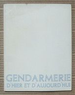 Gendarmerie D'hier Et D'aujourd'hui : Histoire De La Gendarmerie - ORTF - 1966 - Politie & Rijkswacht