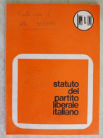 PLI Statuto Del Partito Liberale Italiano 1971 Timbro Sezione Di Verbania - Gesellschaft Und Politik