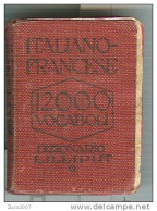DIZIONARIO  LILLIPUT , ITALIANO - FRANCESE, FORMATO  5 X 3,5 X 1,2. - Woordenboeken