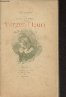 Verger-Fleuri - "Collection Guillaume" - Mendès Catulle - 1894 - Valérian
