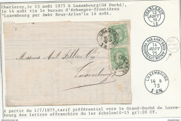 675/28 -  Lettre TP 30 X 2 CHARLEROY 1875 Vers Luxembourg - Marque D'échange LUXEMBOURG Par AMBT BRUX-ARLON - Bureaux De Passage