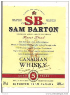 Etiquette Décollée  WHISKY Canadien SB Sam Barton - Canada - - Whisky