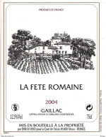 Etiquette   GAILLAC 2004 - La Fête Romaine - - Gaillac