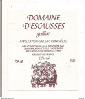 Etiquette GAILLAC - Domaine D'Escausses - 1989 - Denis Balaran & Fils à Ste Croix, Marssac - - Gaillac