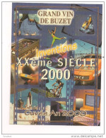 Etiquette Vin De BUZET : Cuvée An 2000 : XXème Siècle : échographie, TGV, Ordianteur, Fusée, Mobile  -- - Gaillac