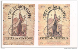 Etiquettes Décollées Côtes Du Ventoux Cuvée Du Monastère 1998 Et 2006 - Cave De Malaucène - - Côtes Du Ventoux