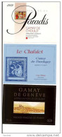 Etiquettes Vin De Suisse: Gamay: Choully Paradis, 1989 , Le Chafalet Dardagny Et Genève - - Verzamelingen, Voorwerpen En Reeksen