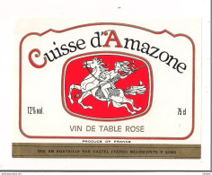 Etiquette Cuisse D'Amazone - Vin De Table Rosé - Castel Frères - - Vino Rosado