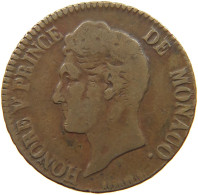 MONACO 5 CENTIMES 1837 C HONORE V., 1819-1841 #MA 021686 - 1505-1795 From Lucien Ier To Honoré III