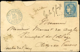 GC / N° 45 Càd Bleu Don Dle DES POSTES / Hte-LOIRE Sur Lettre Pour Aix En Provence. 1870. Pièce Unique. Superbe. - 1870 Bordeaux Printing