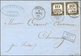 Càd T 15 SEDAN (7) / Timbre-taxe N° 1 (paire) + Cachet APRÈS / LE / DÉPART Sur Lettre En Double Port Local. Combinaison  - 1859-1959 Covers & Documents