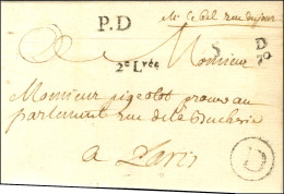 Lettre En Port Dû Avec Texte Daté Du 4 Août 1760 Remise Au Boitier D / 70 Pour Paris. - SUP. - RR. - Andere & Zonder Classificatie