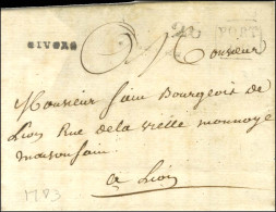 GIVORS Au Recto D'une Lettre Avec Texte Daté De Givors Le 26 Octobre 1783 Adressée En Port Dû à Lyon. - TB / SUP. - R. - Andere & Zonder Classificatie