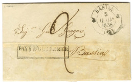 Lettre Avec Texte Daté De Livourne Le 19 Février 1838 Pour Bastia. Au Recto, Marque Postale D'entrée Encadrée PAYS D'OUT - Entry Postmarks