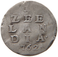 NETHERLANDS ZEELAND STUIVER 1762  #MA 068878 - Provinzen