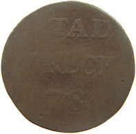 NETHERLANDS ZEELAND DUIT 1785  #MA 024280 - Monnaies Provinciales
