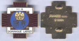 Insigne De L'Hôpital D'Instruction Des Armées Dominique Larrey - Medizinische Dienste