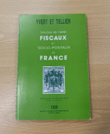 Littérature - Catalogue Des Timbres Fiscaux & Socio-postaux De France (Yvert Et Tellier, 1990, 150p). - Sellos Fiscales