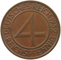 WEIMARER REPUBLIK 4 PFENNIG 1932 F  #MA 099918 - 4 Reichspfennig