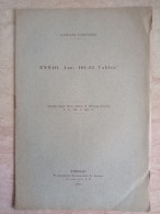 Gaspare Campagna Ennio Ann. 164-65 Vahlen Estratto Dagli Studi Italiani Di Filologia Classica Ariani Firenze 1927 - Histoire, Biographie, Philosophie