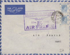 1948 - AIR FRANCE CHINE : HONGKONG - HAIPHONG - HANOI ! ENVELOPPE REOUVERTURE DE LA LIGNE AERIENNE - Covers & Documents