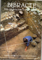 Archéologie. Danièle Bertin Et Jean-Paul Guillaumet. Alésia Ville Gauloise Sur Le Mont Beuvray. - Bourgogne