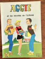 AGGIE Et Les Révoltés De L'Uram. N°24 -Edition 1986. "Albums Jeunesse Joyeuse" - Aggie