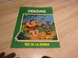 Jerôme Vandersteen 3 Le Roi De La Jungle - Jérôme