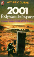 2001 L'odyssée De L'espace Par Arthur C. Clarke - J'ai Lu