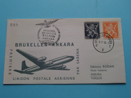 BRUXELLES - ANKARA ( N° 224 ) Liaison Postale AERIENNE Par SABENA1958 ( Voir / See Photo ) Edit. RODAN Turquie ! - 1951-1960