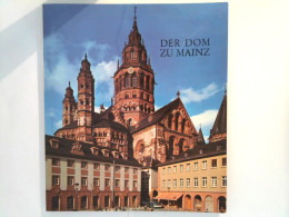 Der Dom Zu Mainz - Ein Handbuch - Deutschland Gesamt