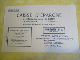 Buvard Ancien/Caisse D'Epargne De  L'Arrondissement De BRIEY/LONGWY-Haut Et Bas/Vers 1950-1960 BUV684 - Banque & Assurance