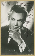 Pierre Dudan (1916-1984) - Acteur & Chanteur - Jolie Photo Dédicacée - 50s - Chanteurs & Musiciens